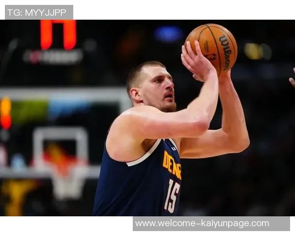 约基奇半场表现低迷仅得6分1板6助4失误引发热议